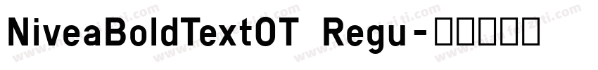 NiveaBoldTextOT Regu字体转换